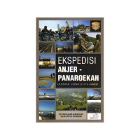 Image of Ekspedisi Anjer-Panaroekan Laporan Jurnalistik KOMPAS