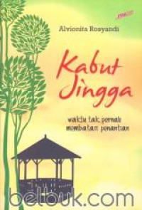 Image of Kabut Jingga waktu tak membatasi penantian