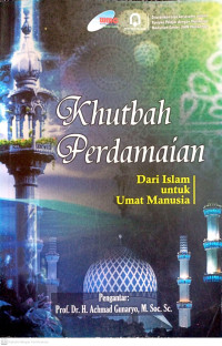Image of Khutbah Perdamaian Dari Islam Untuk Umat Manusia