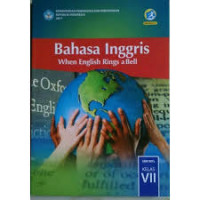 Image of Bahasa Inggris When English Ring a Bell SMP/MTs KELAS VII KURIKULUM 2013 EDISI REVISI 2016