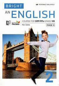 Image of BRIGHT AN ENGLISH COURSE FOR SMP/MTs GRADE VIII [PHASE D] Kurikulum Merdeka (2)
