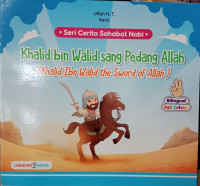 Image of Seri cerita sahabat nabi: Khalid bin Walid sang pedang Allah