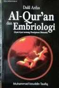 Image of Dalil Anfus Al- Qur'an dan Embriologi ( Ayat- Ayat tentang Penciptaan Manusia)