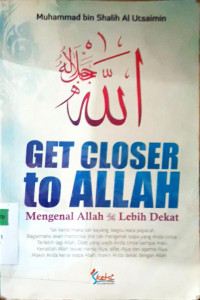 Image of Get closer to Allah: Mengenal Allah SWT lebih dekat