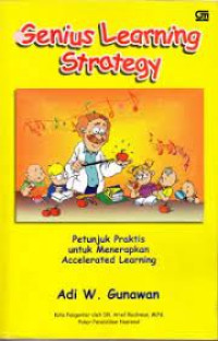 Image of Genius Learning Strategy Petujuk Praktis untuk Menerapkan Accelerated Learning