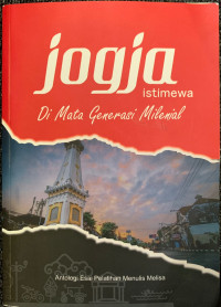 Image of Jogja Istimewa Di Mata Generasi Milenial