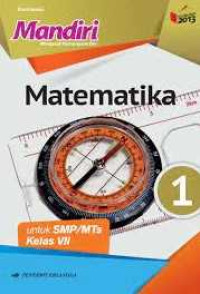 Image of Mandiri Matematika untuk SMP/MTs Kelas VII Kurikulum 2013 Revisi