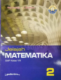 Image of Jelajah Matematika 2 / SMP Kelas VIII Kurikulum 2013 Edisi Revisi