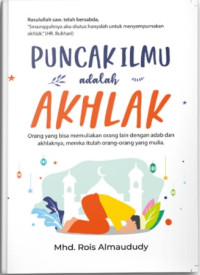 Image of Puncak ilmu adalah akhlak