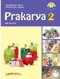 Image of Prakarya 2 SMP Kelas VIII Kurikulum 2013 EDISI REVISI