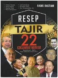 Image of RESEP TAJIR 22 KONGLOMERAT INDONESIA