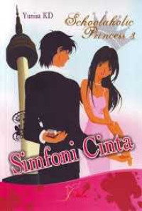 Image of Simfoni Cinta (Schoolaholic Princess 2)