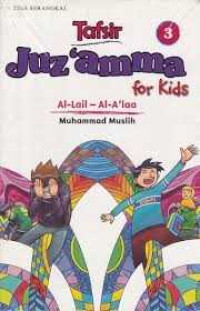 Image of Tafsir Juz'amma for Kids Al Lail--Al-a'laa 3
