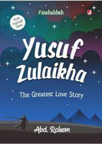 Image of Yusuf Zulaikha The Greatest Love Story